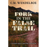 Fork in the False Trail