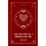 The Melody of a Broken Heart