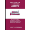 The Complete Usage Guide: CLOBETASOL PROPIONATE: The essential guide on everything you need to know about clobetasol propionate to aid with ecze