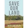 Save Our Land