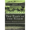 The Turn of the Screw (Gothic Horror Classics)