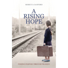 A Rising Hope: Finding Purpose Through Tragedy