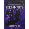 Heir of Divinity: A Legend of Levnar Novel