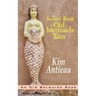 The Second Book of Old Mermaids Tales