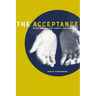 The Acceptance: What Brings and Keeps Lifelong Love