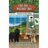 The Inn at Holiday Bay: Answers in the Ashes
