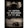 The Captain, The Missionary, and the Bell: The Wreck of the Steamship Atlantic