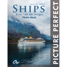 Ships: Picture Perfect Photo Book
