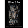 Were Tales: A Shapeshifter Anthology