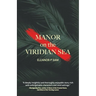 Manor on the Viridian Sea