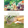 Fundamentals of Complementary and Alternative Medicine