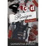 Acid Reign: A GenX Romance