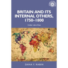 Britain and Its Internal Others, 1750-1800: Under Rule of Law
