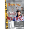 Happy Face: A Family of Monsters