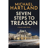 Seven Steps to Treason