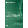 Is Online Technology the Hope in Uncertain Times for Higher Education?