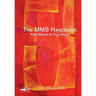 The MMS Handbook: Your Health in your Hands