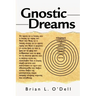 Gnostic Dreams
