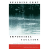 Impossible Vacation