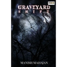 Graveyard Shift