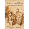 A Kingdom Within: The Conversion of King David