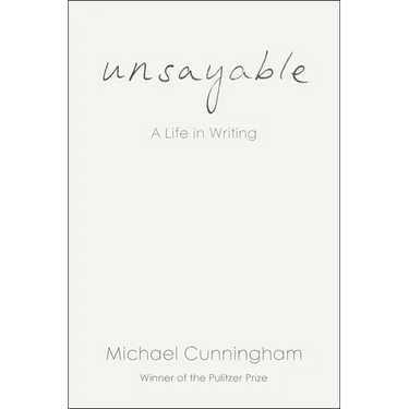 Unsayable: A Life in Writing
