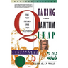 Taking the Quantum Leap: The New Physics for Nonscientists