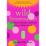Wild Fermentation: The Flavor, Nutrition, and Craft of Live-Culture Foods, 2nd Edition