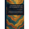 A Journey Made in the Summer of 1794,