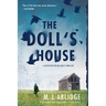 The Doll's House