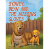 Sydney, Bean, and the Missing Gloves
