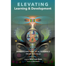 Elevating Learning & Development (paperback)