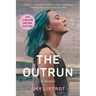 The Outrun: A Memoir