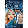 Dream Fragments: Book Four of The Dream Waters Series