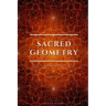 Sacred Geometry: A Guide To Sacred Symbols Throughout History