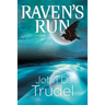 Raven's Run: A Cybertech Thriller
