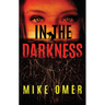 In the Darkness