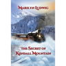 The Secret of Kendall Mountain