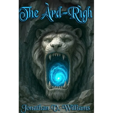 The Àrd-Rìgh: The Àrd-Rìgh Book One of the Other Realms Series
