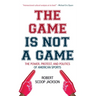 The Game Is Not a Game: The Power, Protest and Politics of American Sports
