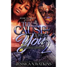 The Cause and Cure Is You 2: The Finale