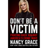Don't Be a Victim