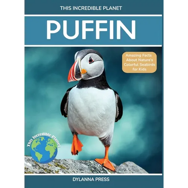 Puffin: Amazing Facts about Nature's Colorful Seabird for Kids