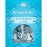 Classic Tales: Level 1: Rumplestiltskin Activity Book & Play