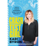 Crash Test Girl: Life's a Science Experiment. Crash Your Way Through It.