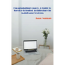 Encapsulating Legacy: A Guide to Service-Oriented Architecture in Mainframe Systems