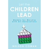 Let the Children Lead: Models for Worship with All Generations
