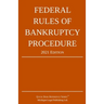 Federal Rules of Bankruptcy Procedure; 2021 Edition: With Statutory Supplement