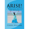 Arise!: A Biblical Study of Dance