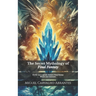 The Secret Mythology of Final Fantasy: Myths and Legends Behind Final Fantasy Bosses and Enemies